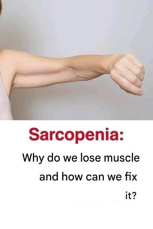 Sarcopenia: Causes of muscle loss and solutions……….See more